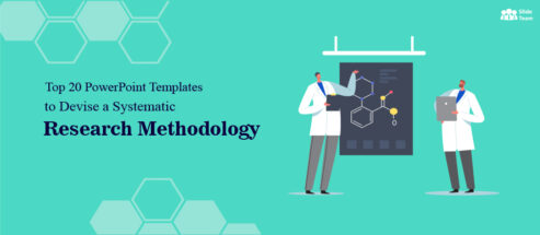 [Updated 2023] Top 20 PowerPoint Templates to Devise a Systematic Research Methodology