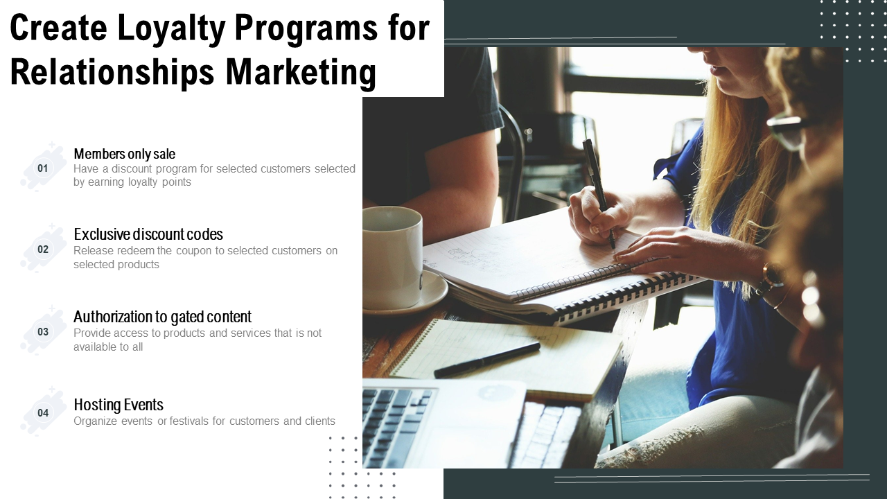 Create Loyalty Programs For Relationships Marketing
