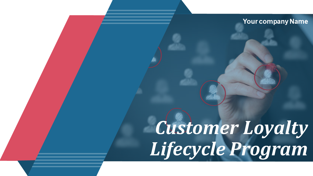 Customer Loyalty Lifecycle Program PowerPoint Presentation