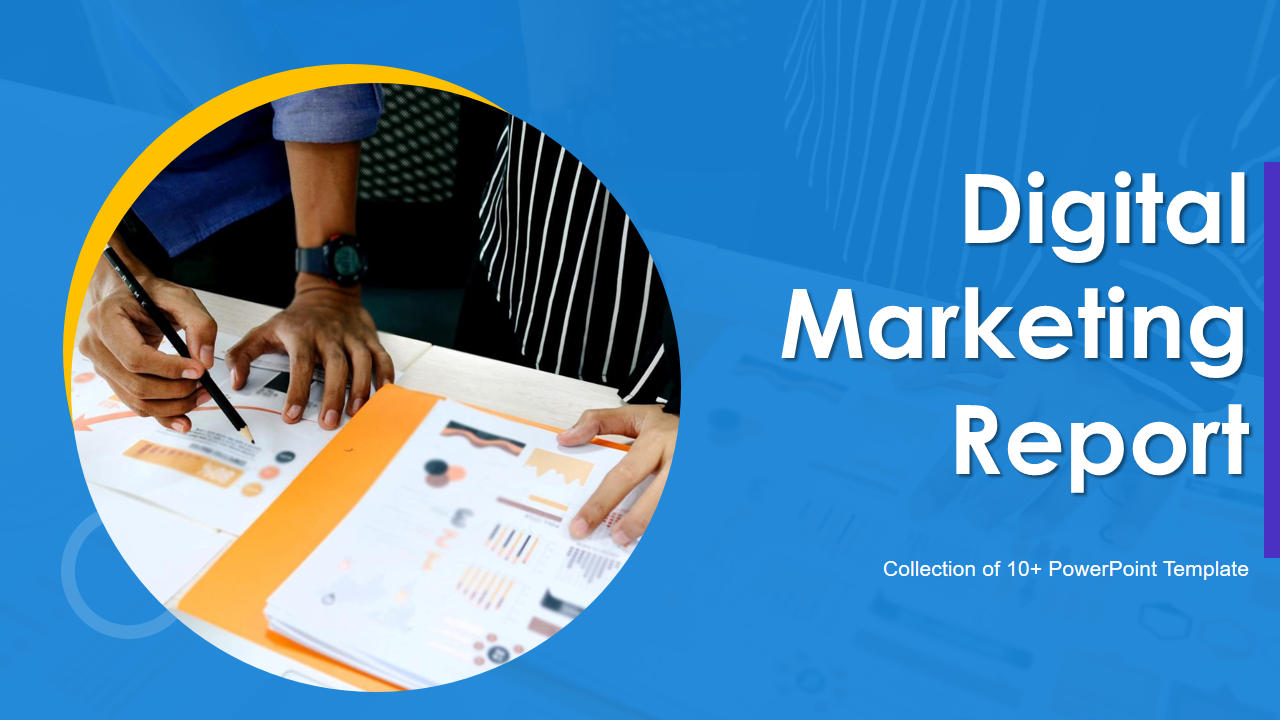 Digital Marketing Report
