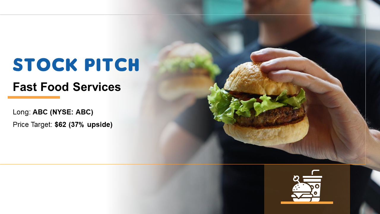 Stock Pitch Fast Food Services PowerPoint Presentation