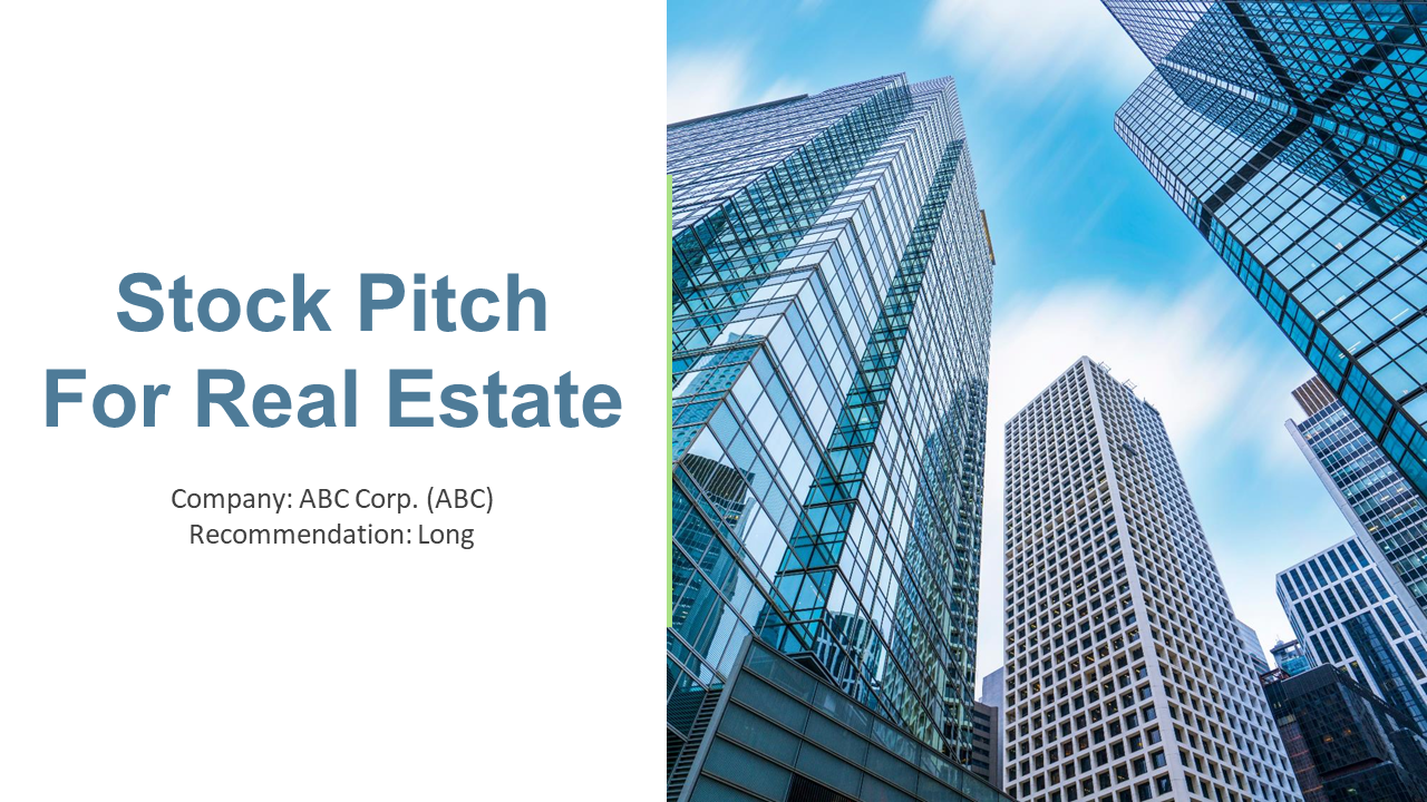 Stock Pitch For Real Estate PPT Deck