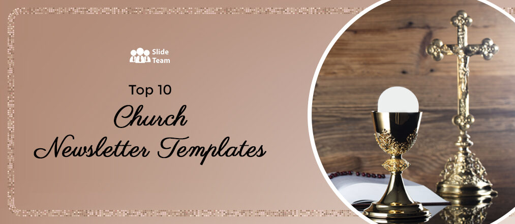Top 10 Church Newsletter Templates to Bring the Community Together