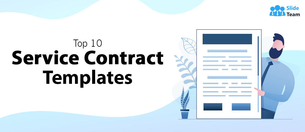 Top 10 Service Contract PowerPoint Templates to Outline the Terms of a Working Arrangement