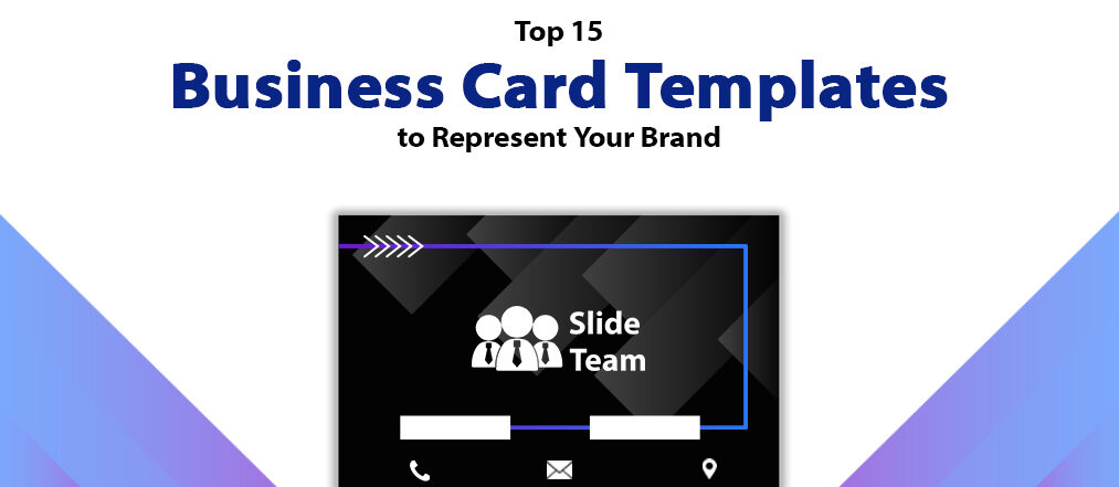 Top 15 Business Card Templates to Represent Your Brand