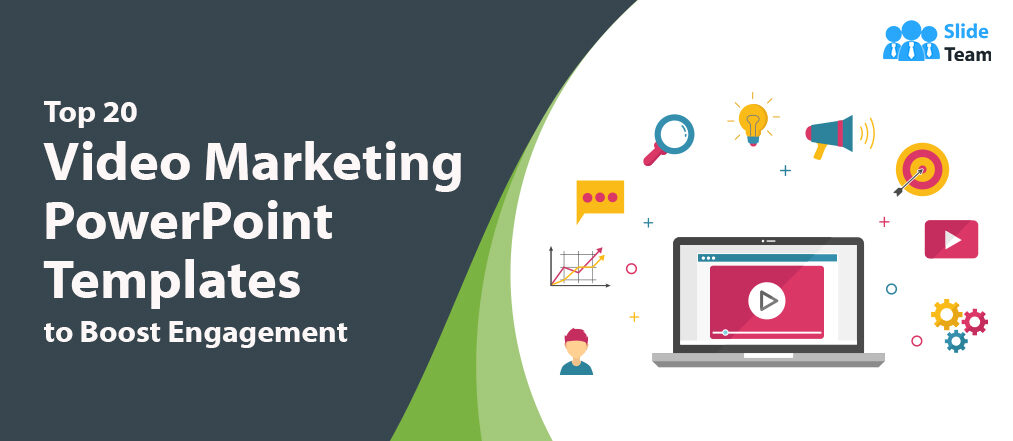 Top 20 Video Marketing PowerPoint Templates to Boost Engagement