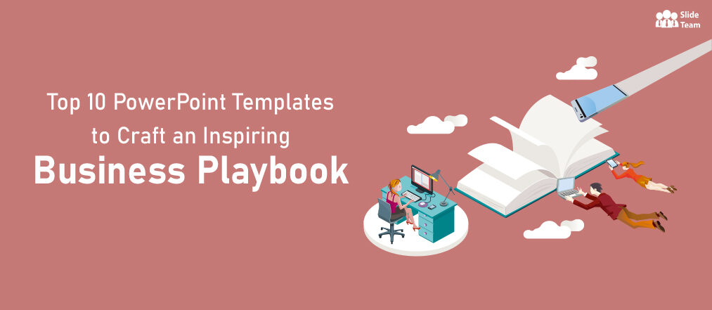 Top 10 PowerPoint Templates to Craft an Inspiring Business Playbook
