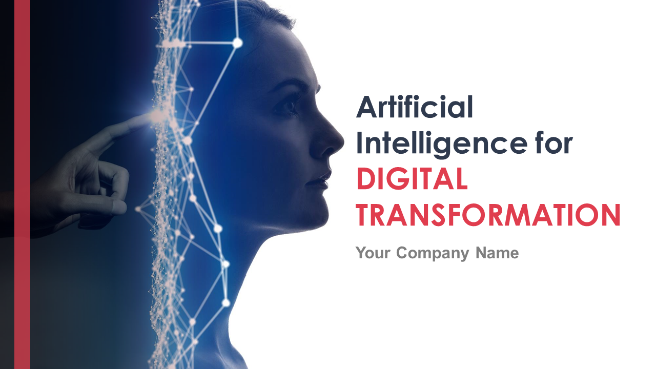 Artificial Intelligence For Digital Transformation PowerPoint Presentation