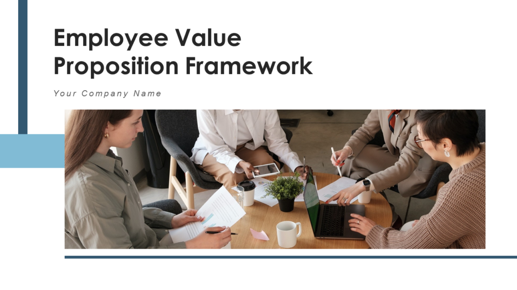 Employee Value Proposition Framework Performance Organisation Development Environment Leadership