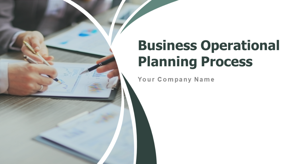 Business Operational Planning Process Powerpoint Presentation Slides