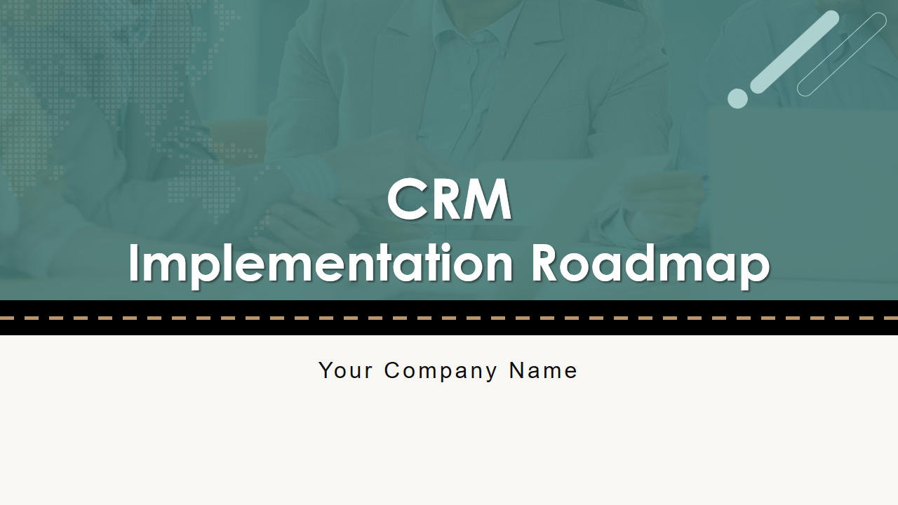 CRM Implementation Roadmap 