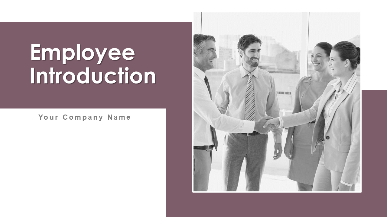 Employee Introduction