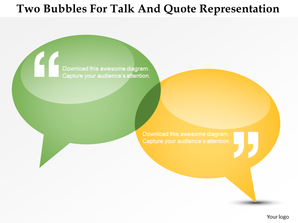Two Bubbles For Talk And Quote