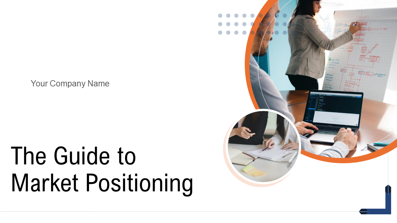 The Guide To Market Positioning PowerPoint Presentation Slides