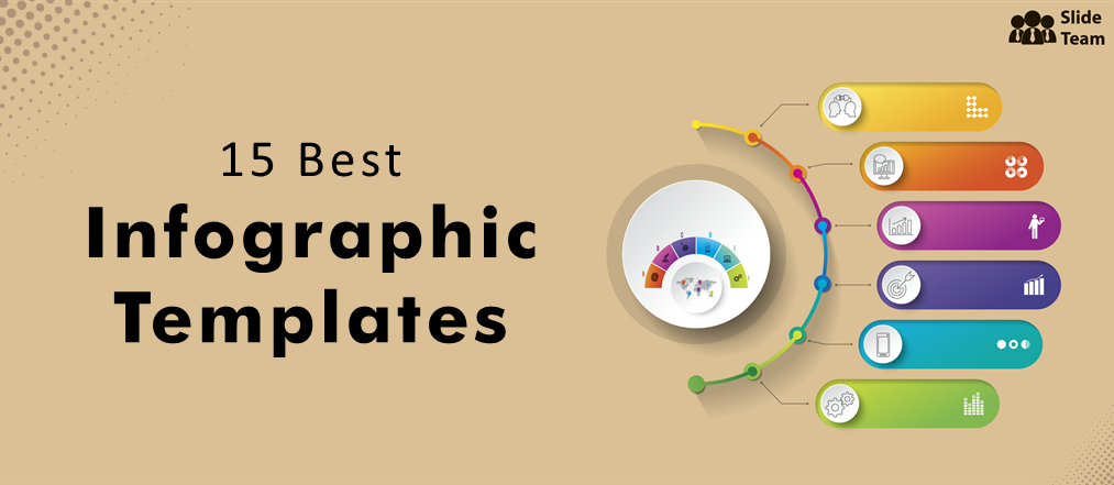 15 Best Infographic Templates to Improve Your Audience's Cognition