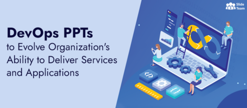 DevOps PPTs to Evolve Organization's Ability to Deliver Services and Applications