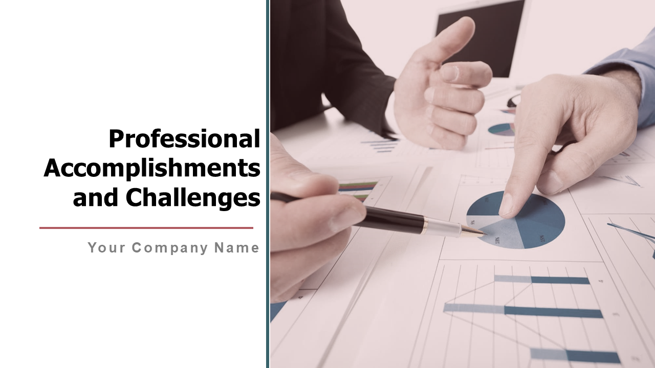Professional Accomplishments And Challenges Powerpoint Presentation