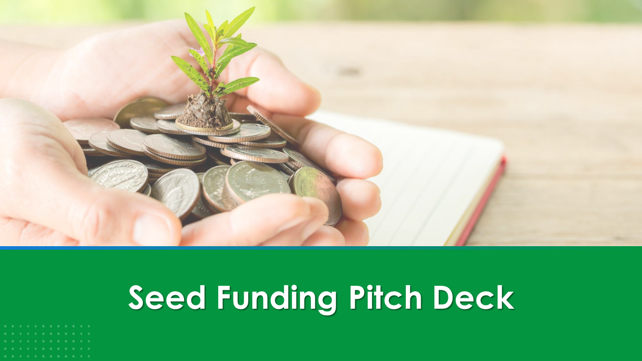 Seed Funding Pitch Deck 