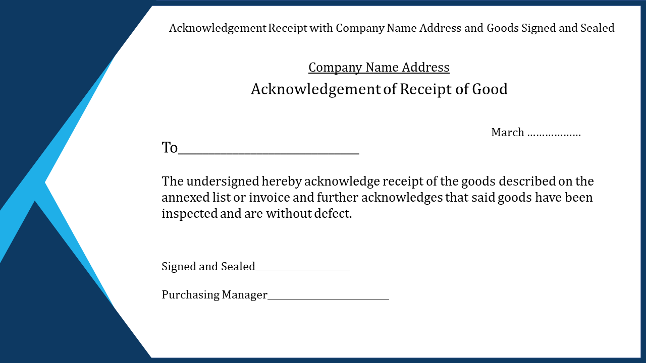 Acknowledgement Receipt With Company Name Address And Goods Signed And Sealed