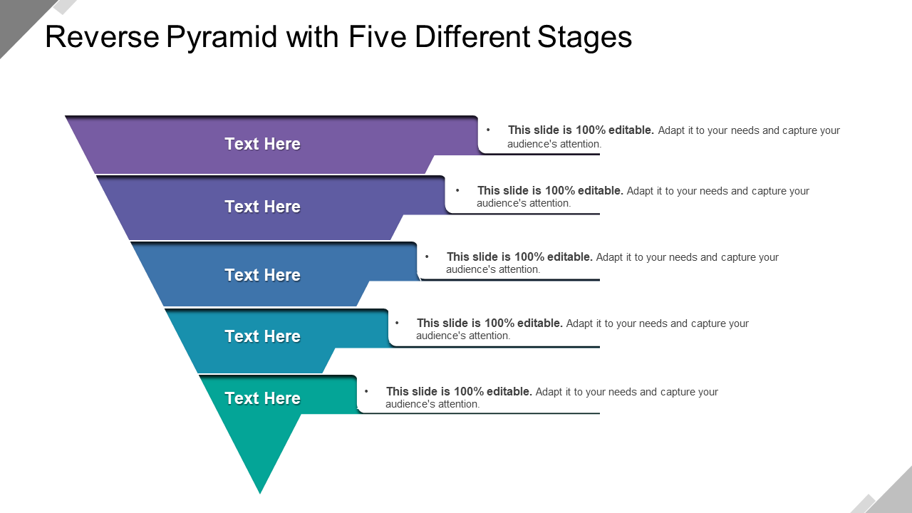 Reverse Pyramid With Five Different Stages