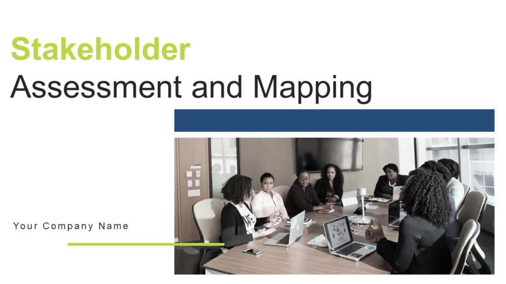 Stakeholder Assessment And Mapping Powerpoint Presentation Slides