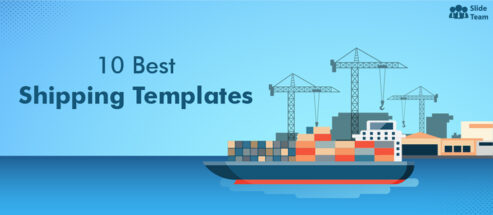 10 Best Shipping Templates to Expedite Global Trade