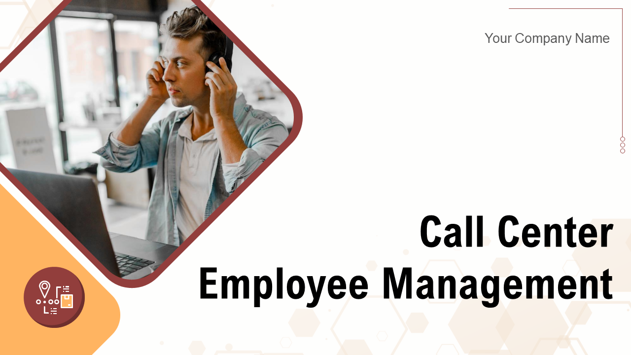 Call Center Management Presentation