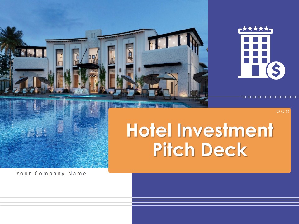 Hotel Funding Pitch Deck Hotel Funding Pitch Deck