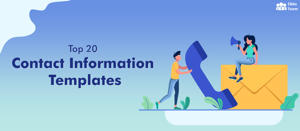 Top 20 Contact Information Templates to Make Your Brand Accessible
