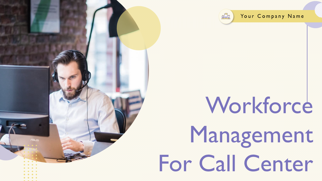 Workforce Management For Call Center