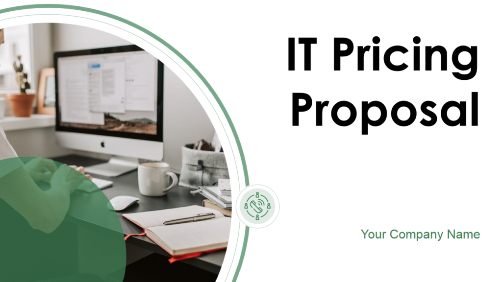 IT Pricing Proposal PPT Slide