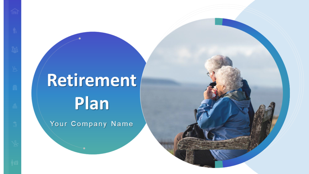 Retirement Plan Powerpoint Presentation Slides