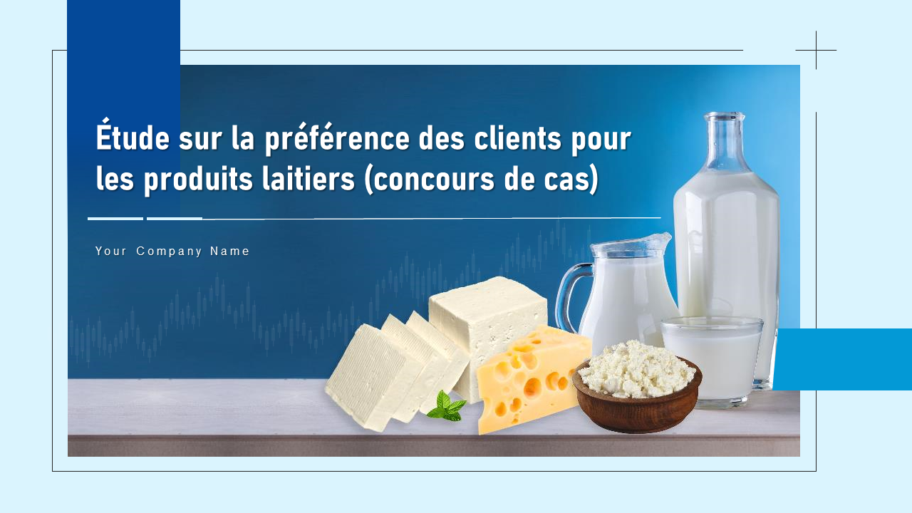 Étude sur la préférence des clients pour les produits laitiers (concours de cas)