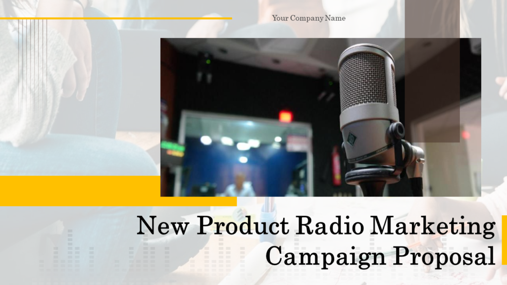 Product Radio Marketing Campaign Proposal Template