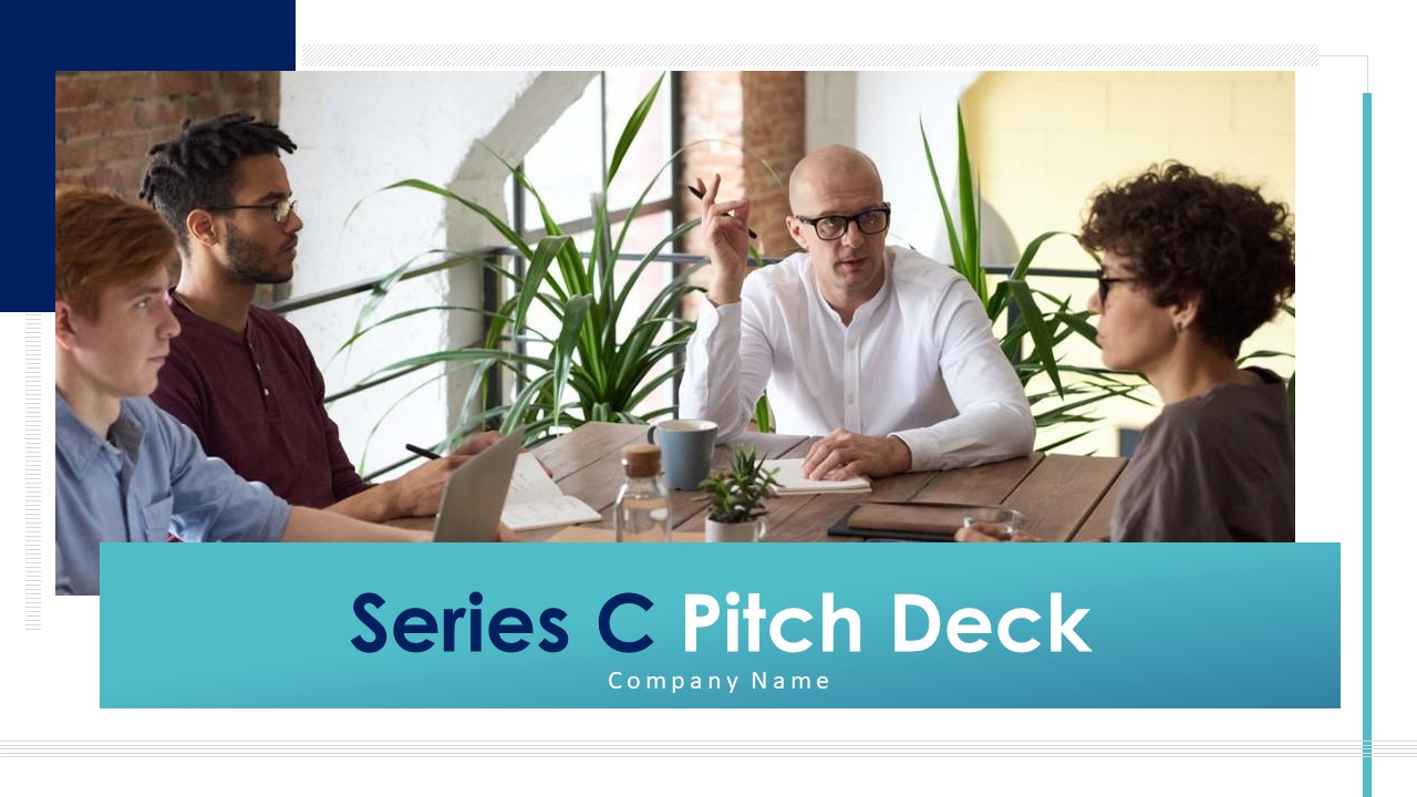 Download Series C Round Pitch Deck