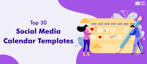 Top 30 Social Media Calendar Templates to Humanize Your Brand [Free PDF Attached]
