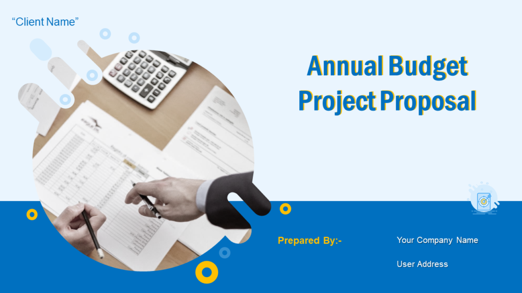 Annual Budget Project Proposal Presentation