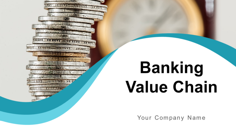 Banking value chain PPT