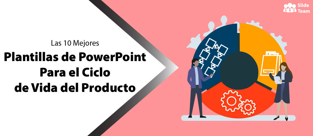 Las 10 mejores plantillas de PowerPoint del ciclo de vida del producto para crear ideas que dominen el mercado