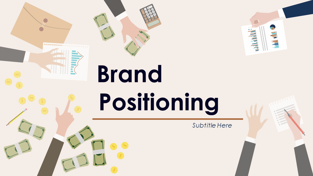 Brand Positioning PowerPoint Presentation Slide