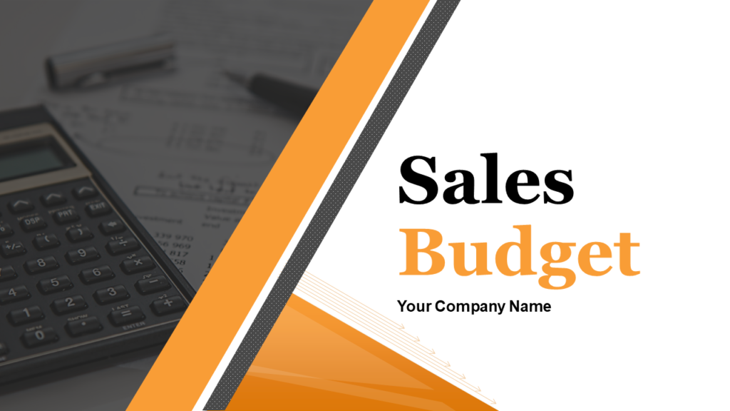 Sales Budget Presentation