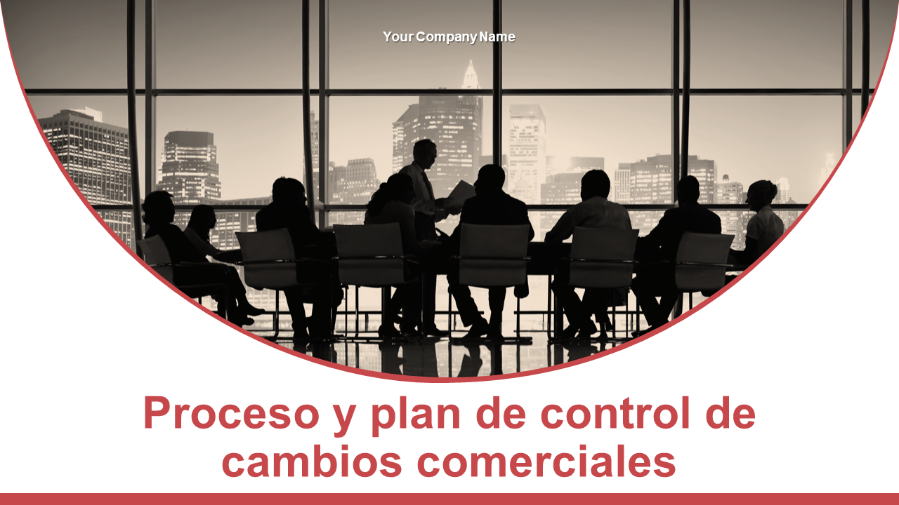 Proceso de control de cambios comerciales y diapositivas de presentación de PowerPoint del plan