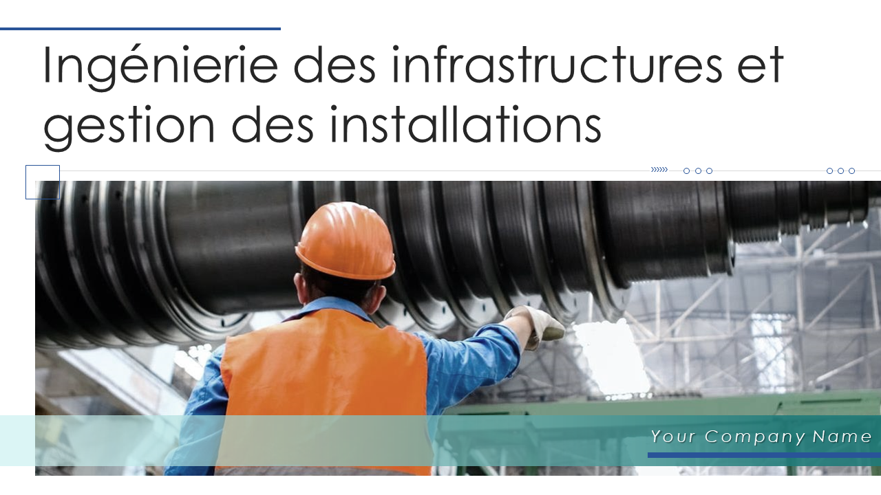 Diapositives de présentation PowerPoint sur l'ingénierie des infrastructures et la gestion des installations