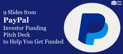 9 Slides from PayPal Investor Funding Pitch Deck to Help You Get Funded