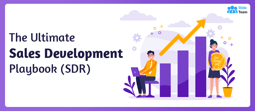 The Ultimate Sales Development Playbook (SDR)