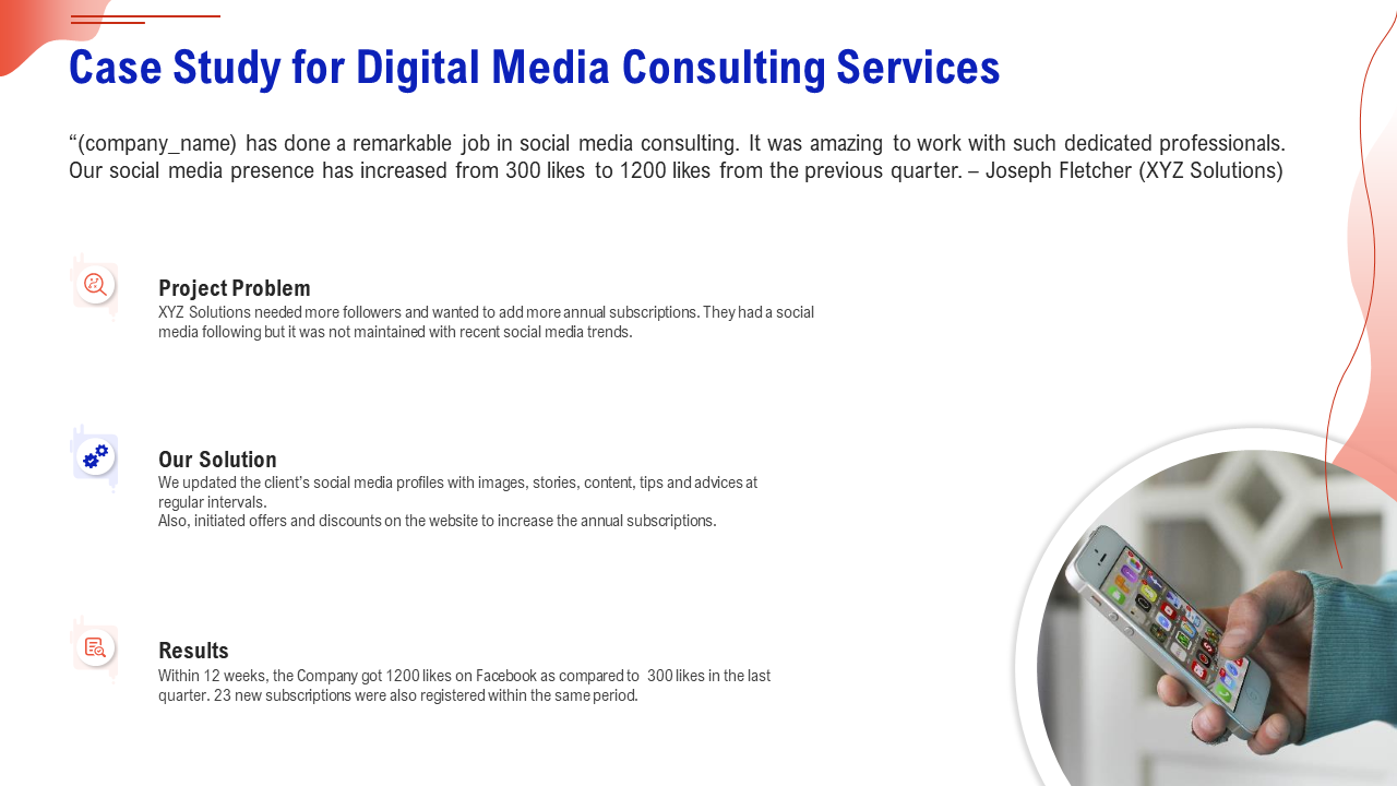 Case study for digital media consulting services PPT file design