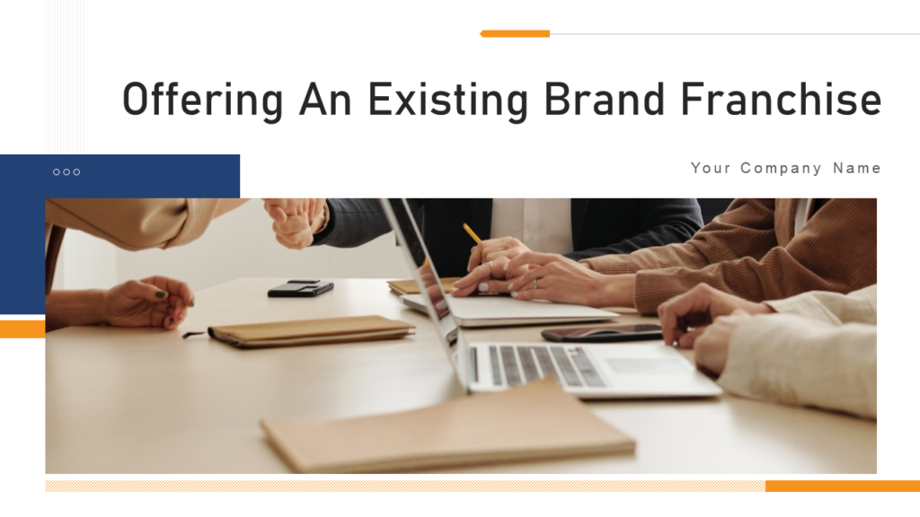 Offering an Existing Brand Franchise
