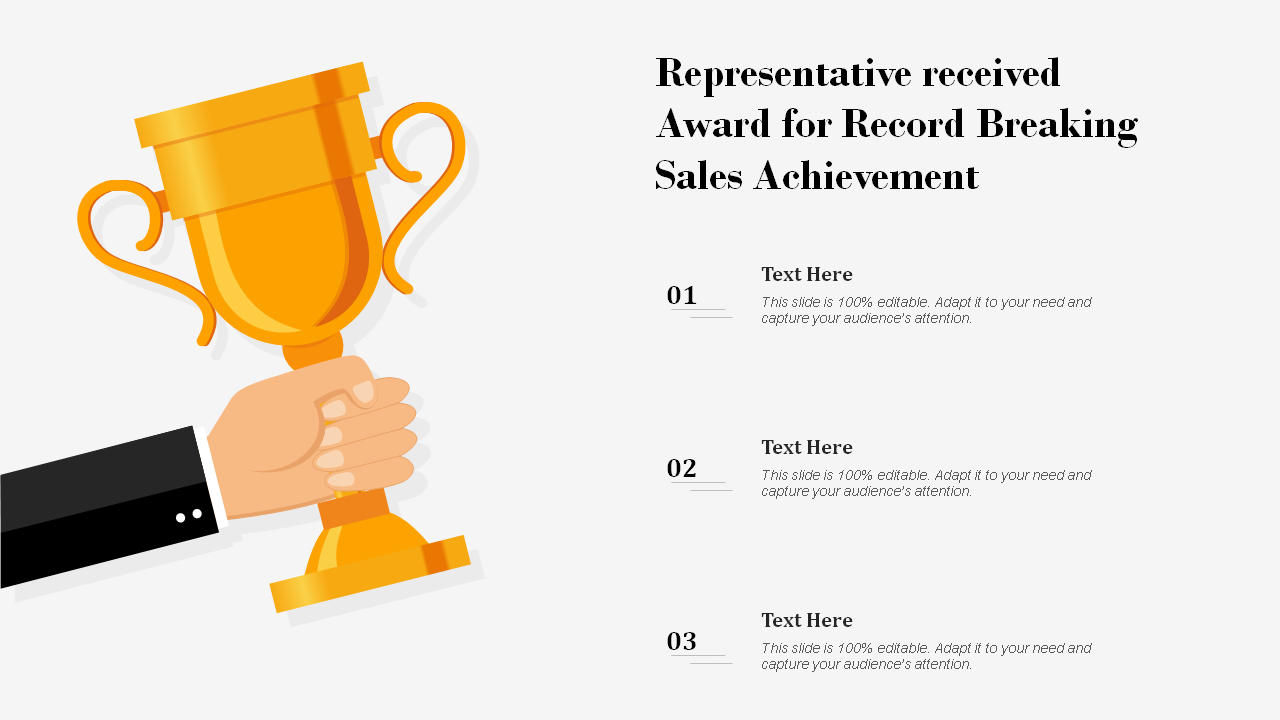 Representative received Award for Record Breaking Sales Achievement