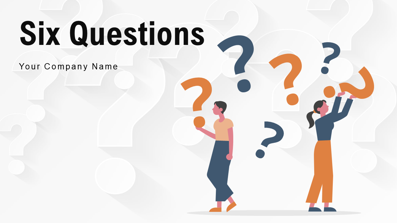 Six Questions and Answers PowerPoint Slide