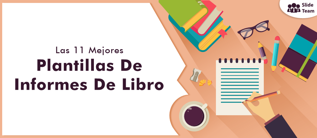 Las 11 mejores plantillas de informes de libros para contar su historia inspiradora